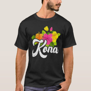 Cute Hibiscus Flower Summer Vacation Hawaii Kona B T-Shirt