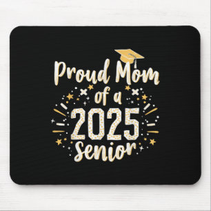 Cute High School Proud Mum Of A 2025 Senior Cl Gra Mouse Mat