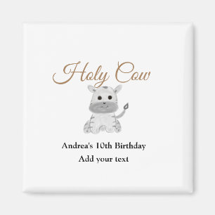 Cute holy cow farm animal birthday add name waterc magnet