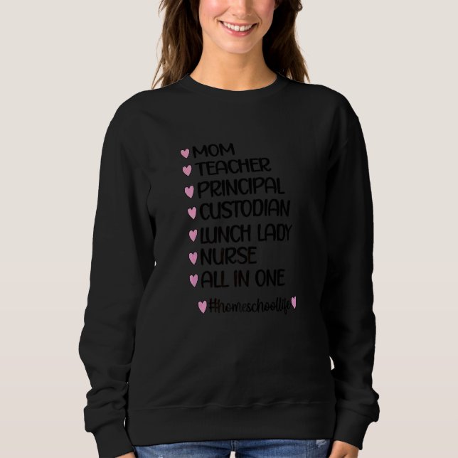 Cute Homeschool Mum Appreciation Sweatshirt (Front)