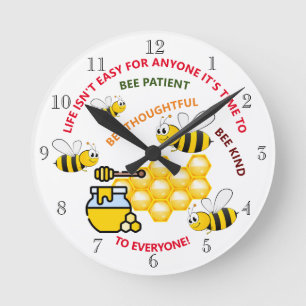 Cute Honeybee, fun design motivational slogan Round Clock