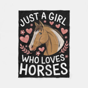 Cute Horse Girl Just A Girl Who Loves Horses Lover Fleece Blanket