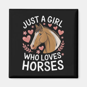 Cute Horse Girl Just A Girl Who Loves Horses Lover Magnet
