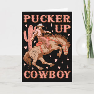 Cute Howdy Western Valentines Day Pucker Up Cowboy Card