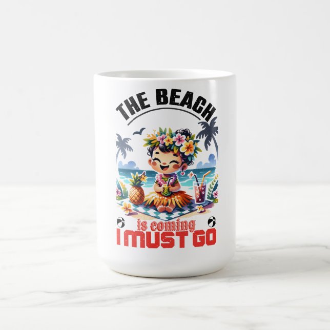 Cute Hula Girl Summer is Coming I Must Go – Tropic Coffee Mug (Center)