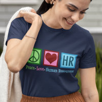 Cute Human Resources Department Peace Love HR