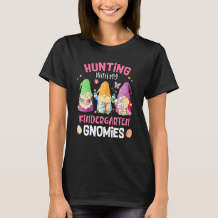 Cute Hunting With My Kindergarten Gnomies Teacher T-Shirt