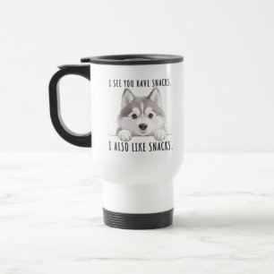 Cute Husky Dog Snacks Quote Funny Minimalist Travel Mug