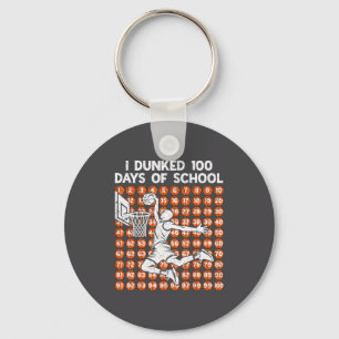 Cute I 100 Basketball School 100 Days 100th Dunked Key Ring
