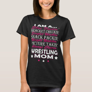 Cute I Am a Wrestling Mum Mama for Women T-Shirt
