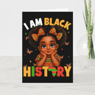Cute I Am Black History Afro Girl Little Melanin P Card