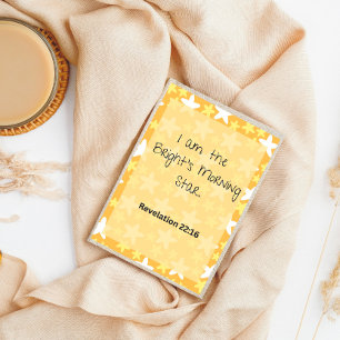 Cute I am The Bright's Morning Star Christian  Planner