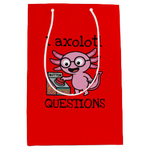 Cute I Axolotl Questions aztec Oh No red button Medium Gift Bag