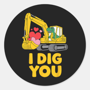 Cute I Dig You Cute Dino Excavator Kids Valentine Classic Round Sticker