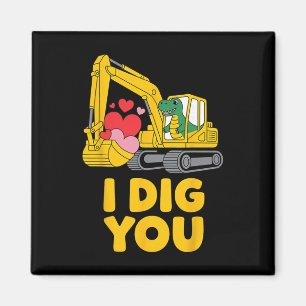Cute I Dig You Cute Dino Excavator Kids Valentine Magnet