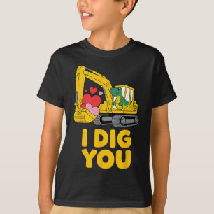 Cute I Dig You Cute Dino Excavator Kids Valentine T-Shirt