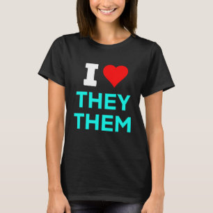 Cute I Heart Love They Them Pronouns Nonbinary Enb T-Shirt