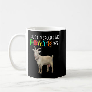 Cute I Just Really Like Goats Cute Goat Owner Love Coffee Mug
