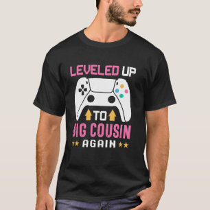 Cute I Levelled Up to Big Cousin Again Funny Gamer T-Shirt