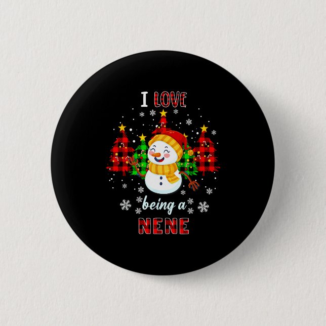Cute I Love Being A Nene Snowman Christmas Valenti 6 Cm Round Badge (Front)