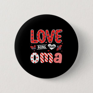 Cute I Love Being Called Oma Ladybug Happy Valenti 6 Cm Round Badge