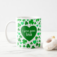 Cute I Love Being Irish Hearts and Shamrocks Green