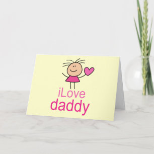 Cute I Love Daddy T-shirt Card