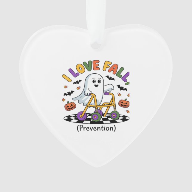 Cute I Love Fall Prevention Physical Therapy Ghost Ornament (Front)