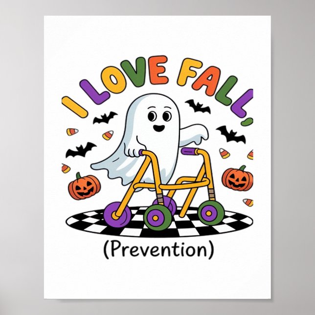 Cute I Love Fall Prevention Physical Therapy Ghost Poster (Front)