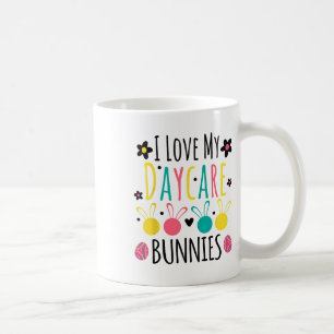 Cute I Love My Daycare Bunnies Teacher Easter Day  Coffee Mug