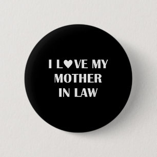 Cute I Love My Mother In Law Heart Gift Groom Brid 6 Cm Round Badge