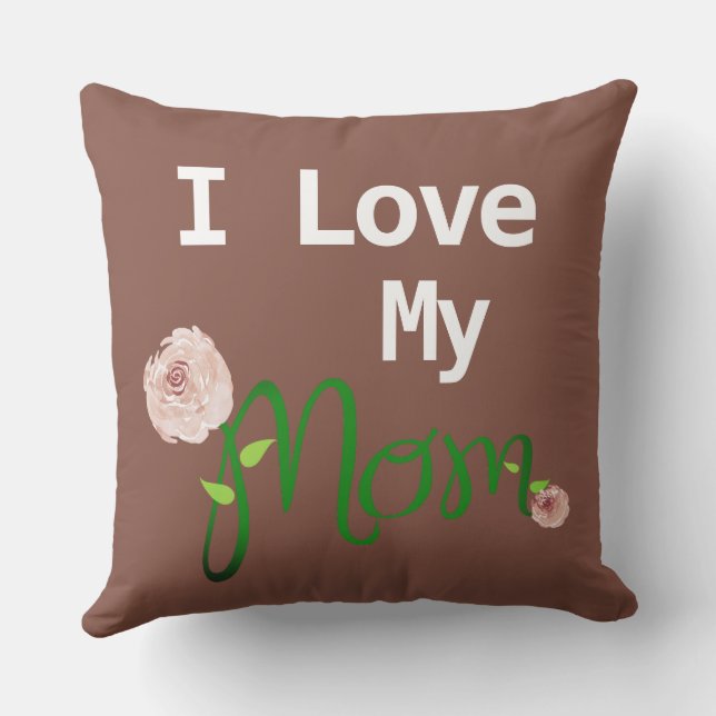 Cute I Love My Mum Pink Roses Outdoor Pillow (Back)