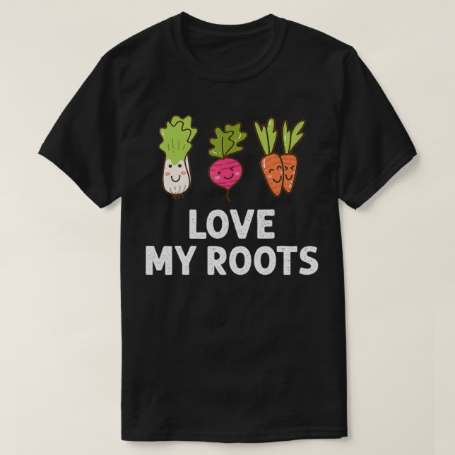 Cute I Love My Roots Toddler Tee, Root Vegetables  T-Shirt (Design Front)