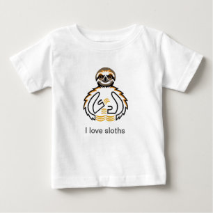 Cute I love SLOTHS - Animal lover-  Wildlife Baby T-Shirt