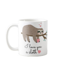 Cute I love you a sloth pun