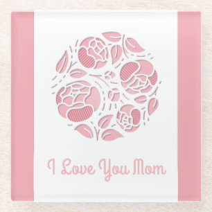 Cute I Love You Mum Pink White Mother's Day Glass Coaster
