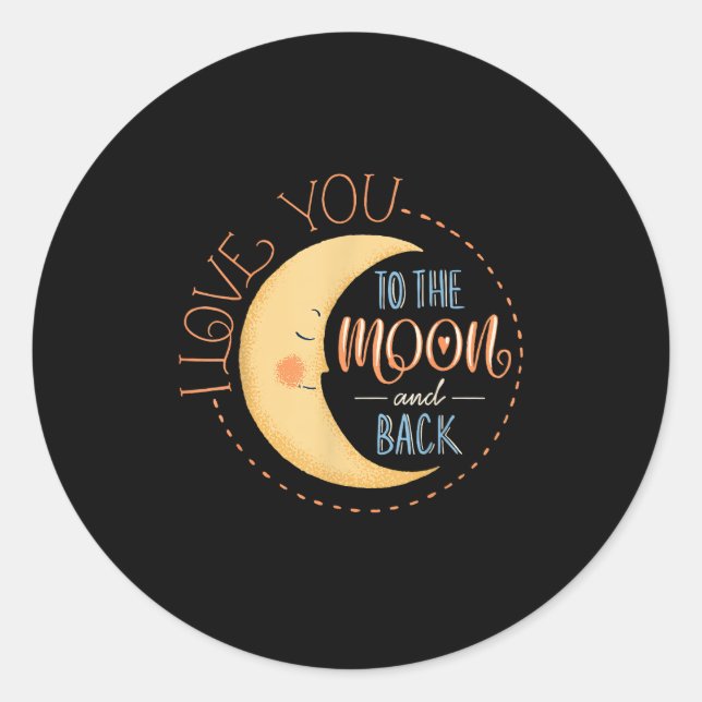 Cute I Love You To The Moon And Back Whimsical Sty Classic Round Sticker (Front)