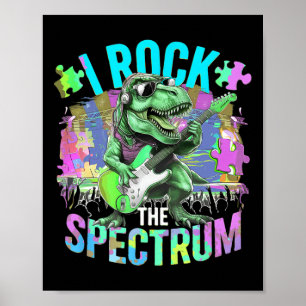 Cute I Rock The Spectrum Autism Dad Peace Love Emp Poster