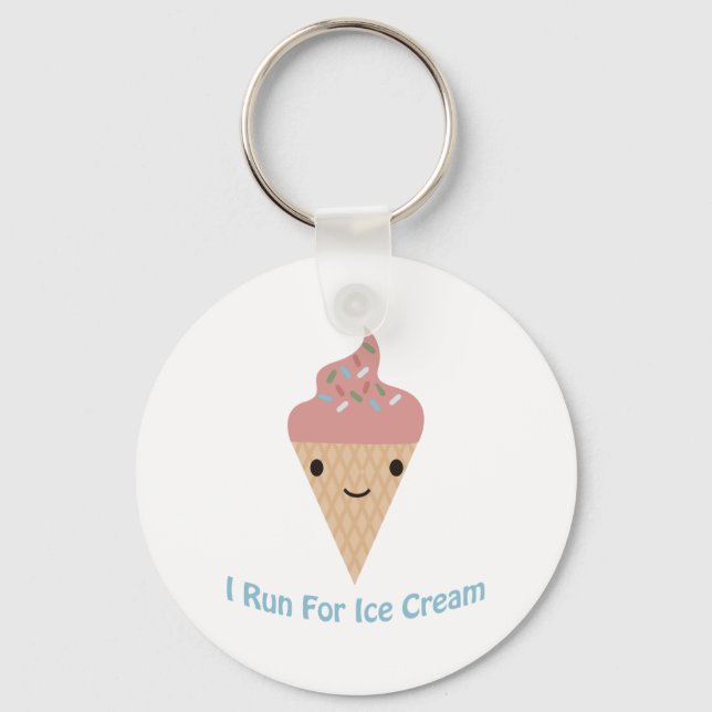 Cute I run for ice cream Key Ring (Front)