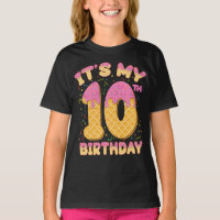 Cute Ice Cream It's my 10th Birthday 10 years Girl