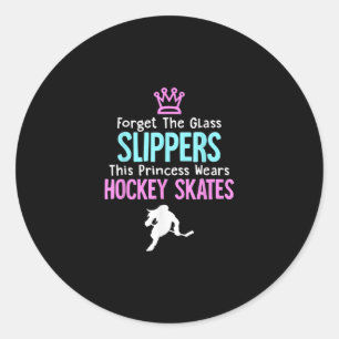 Cute Ice Hockey Girls Gift Women Quote Classic Round Sticker