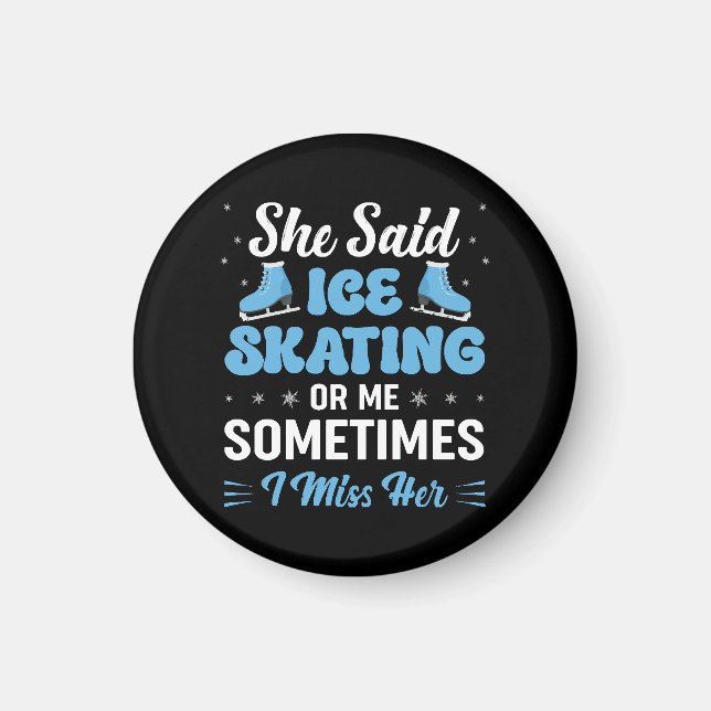 Cute Ice Rink Synchronised is Calling Magnet (Front)