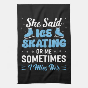 Cute Ice Rink Synchronised is Calling Tea Towel