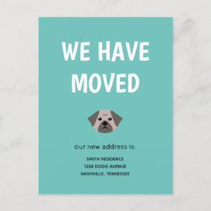 Cute Illustrated Pug We have Moved Announcement Postcard