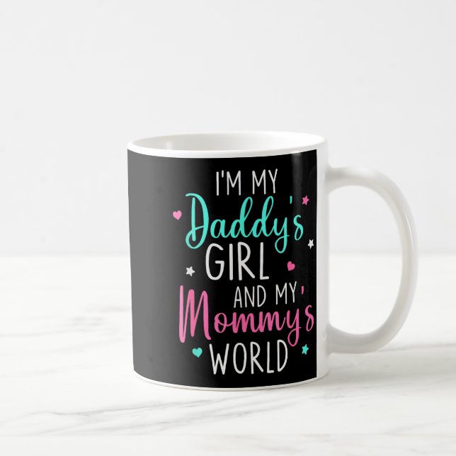 Cute I'm My Daddy's Girl And My Mummy's World Baby Coffee Mug (Right)