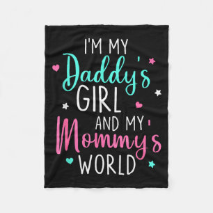 Cute I'm My Daddy's Girl And My Mummy's World Baby Fleece Blanket