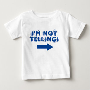 Cute "I'm Not Telling!"  Quote with Arrow Baby T-Shirt