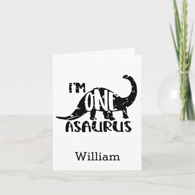 One Asaurus Design Cute I'm One Asaurus Dinosaur 1st Birthday Card | Zazzle