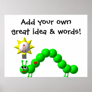 Cute Inchworm with an idea! Poster