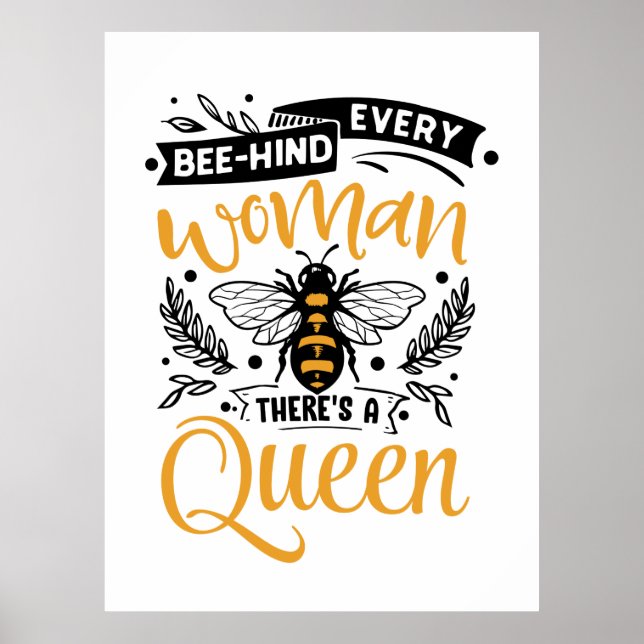 cute inspirational bee lovers word art Queen Poster (Front)